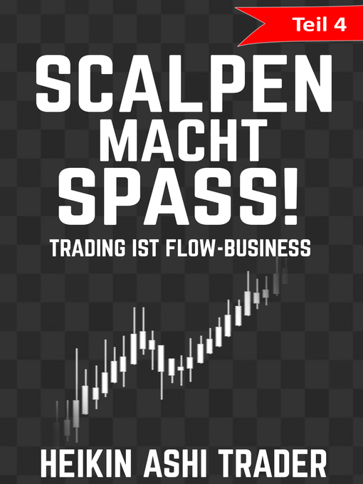 Title details for Scalpen macht Spaß! 4 by Heikin Ashi Trader - Wait list